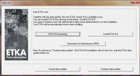Etka 8.0 install 1 - How to update ETKA 8.0 to ETKA 8.1 Update 1245 - Etka_8.0_install_1