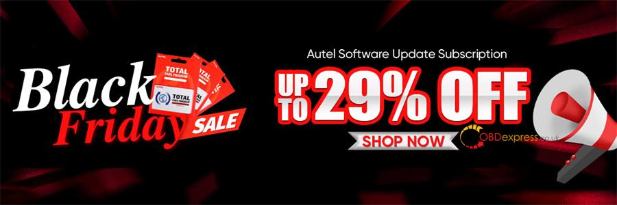 autel software update subscription sale - Autel Software Subscription Black Friday Sale: Up to 29% OFF - Autel Software Subscription Black Friday Sale